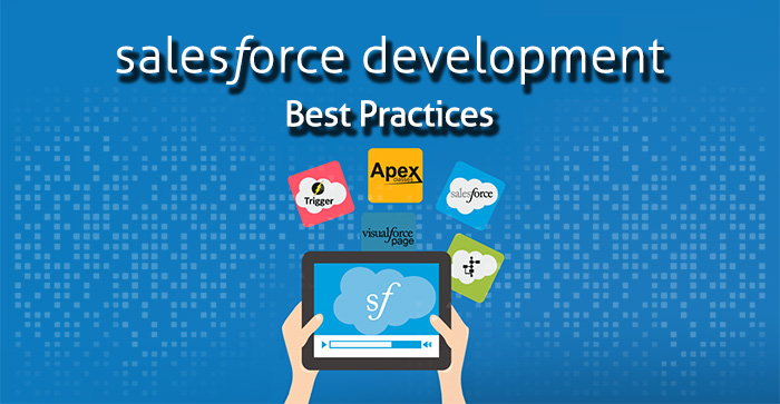 Salesforce Development Best Practices