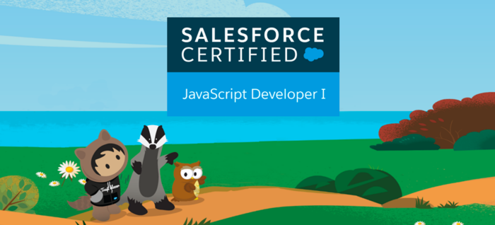 JavaScript Developer I Certification: Empowering JavaScript Developers to Build on Salesforce